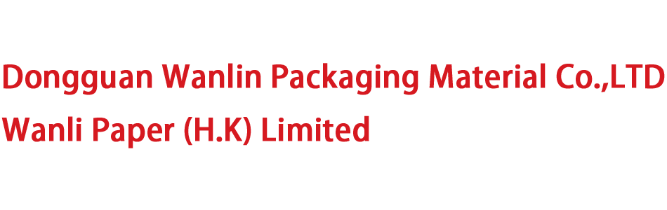 Dongguan Wanlin Packaging Material Co.,LTD